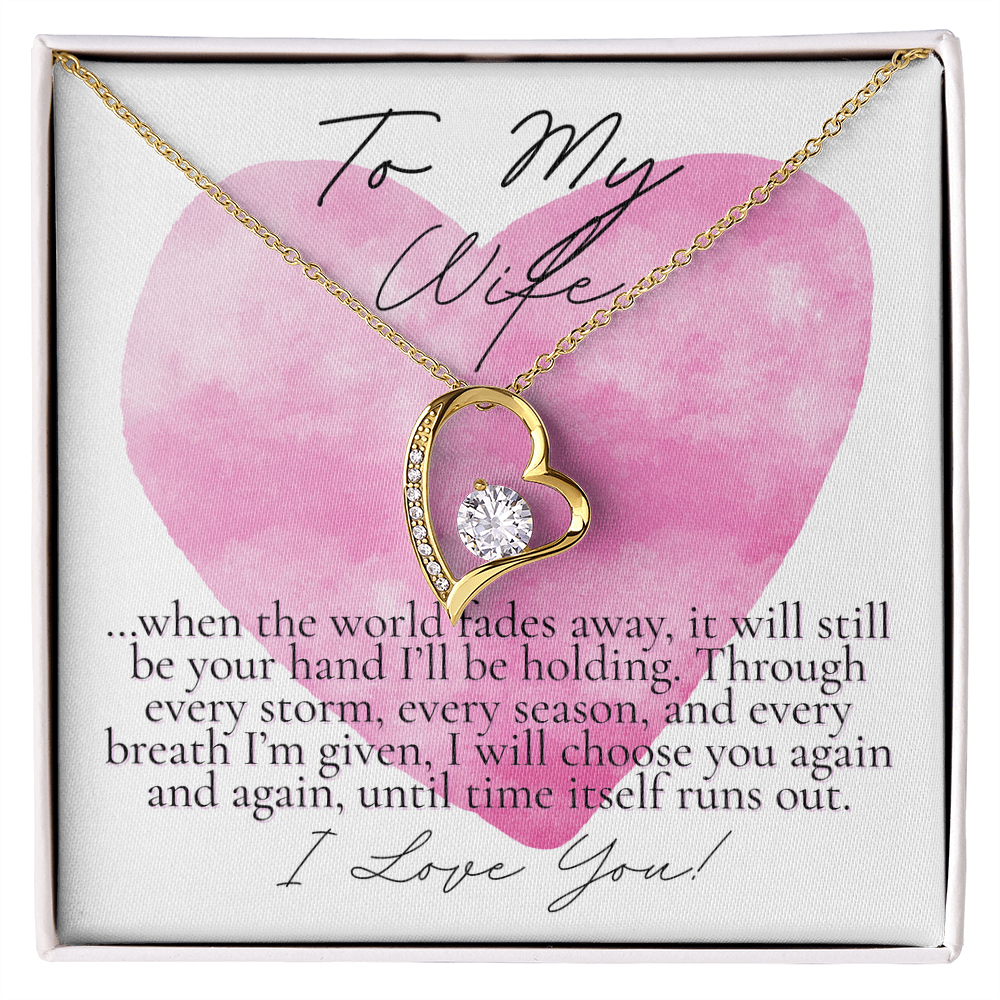 Romantic Gift for your Wife: Watercolor hearts When the world Fades Away (Forever Love variation)