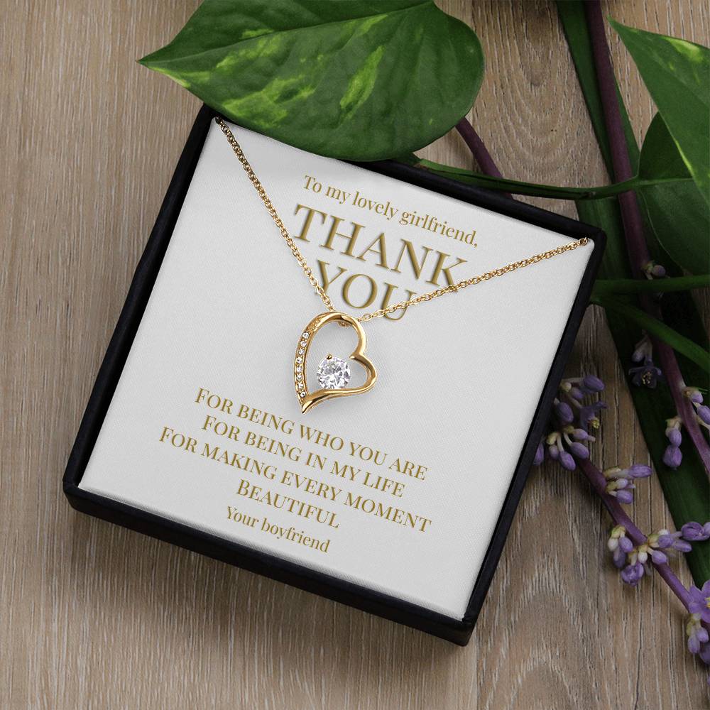 From boyfriend to girlfriend; Thank you for being you (Forever love Heart necklace)