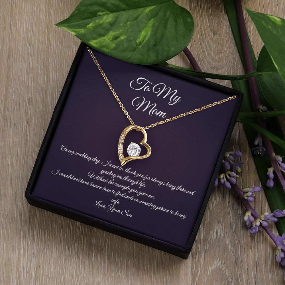 Wedding day necklace gift for Mom from son, Forever Love variation