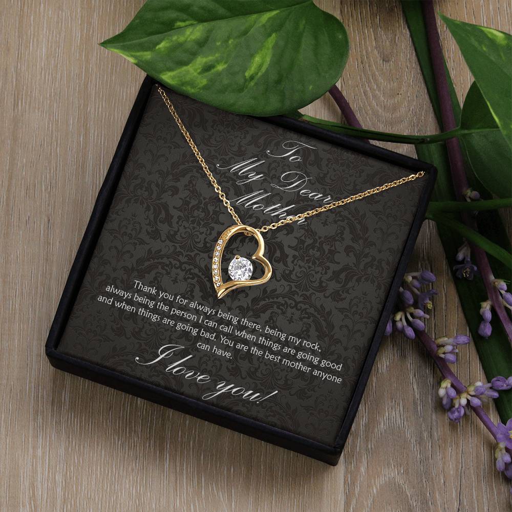 For the Mother who has always been there for you! Forever love necklace