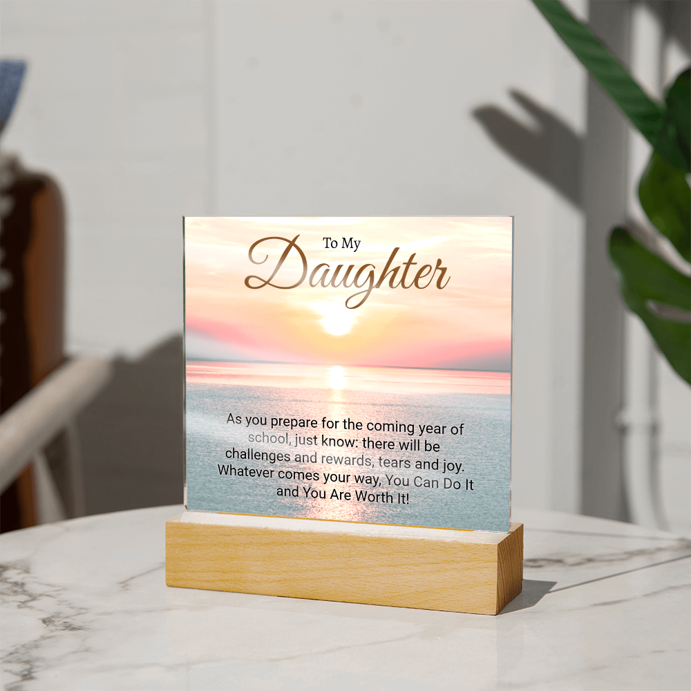 Inspirational Back to school gift for Daughter
