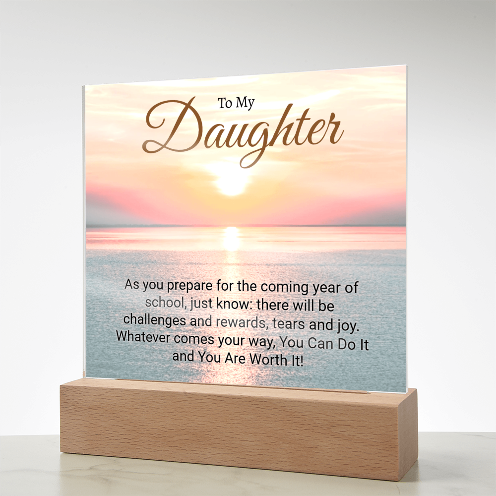 Inspirational Back to school gift for Daughter