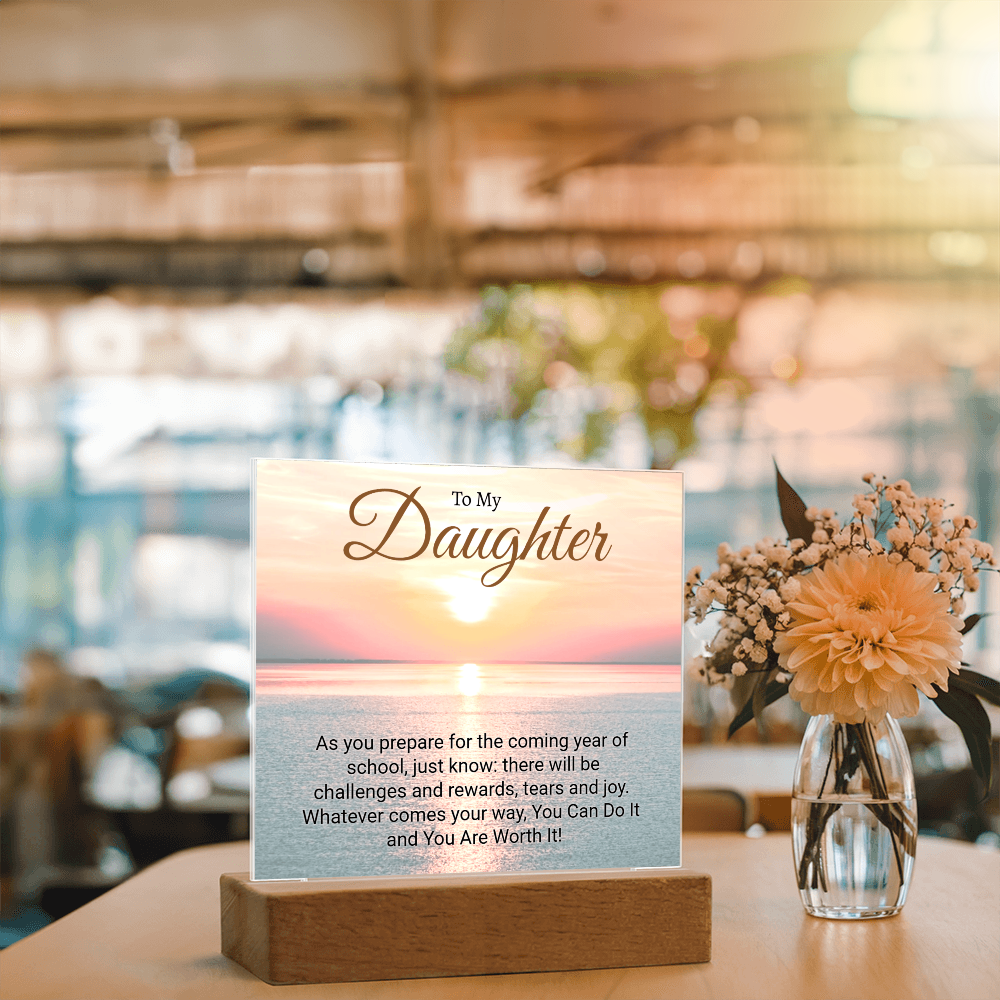Inspirational Back to school gift for Daughter