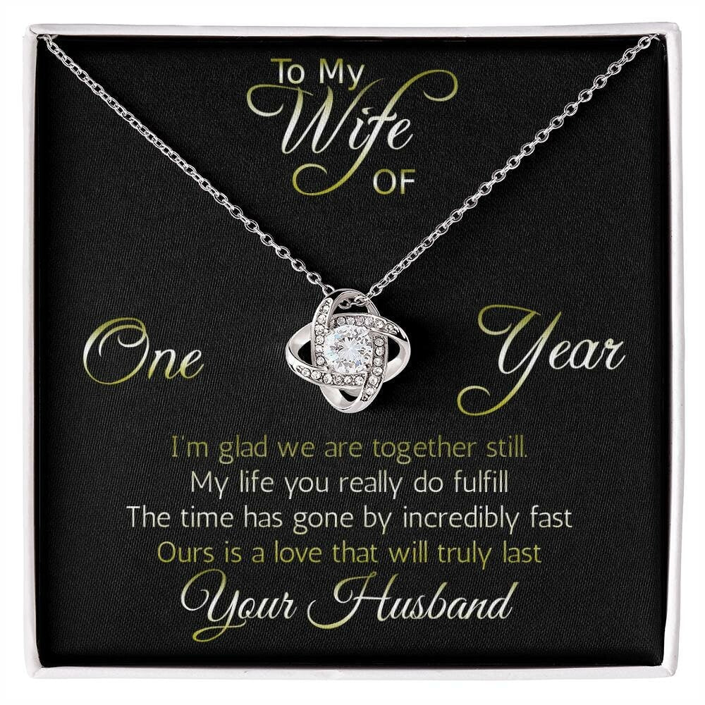 Perfect Gift for Wife of One year anniversary necklace pendant, Love Knot... Love that will truly last