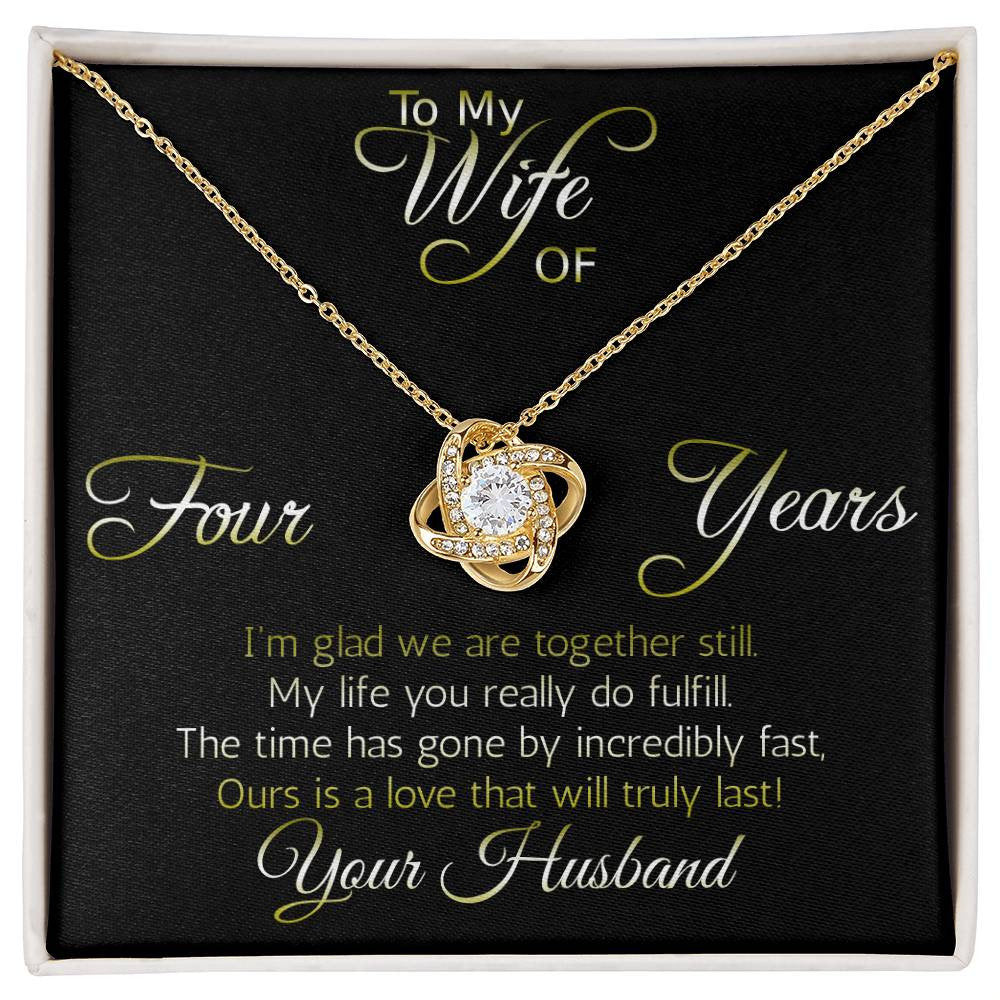 Amazing gift for Wife: Four year anniversary (Love Knot variation)