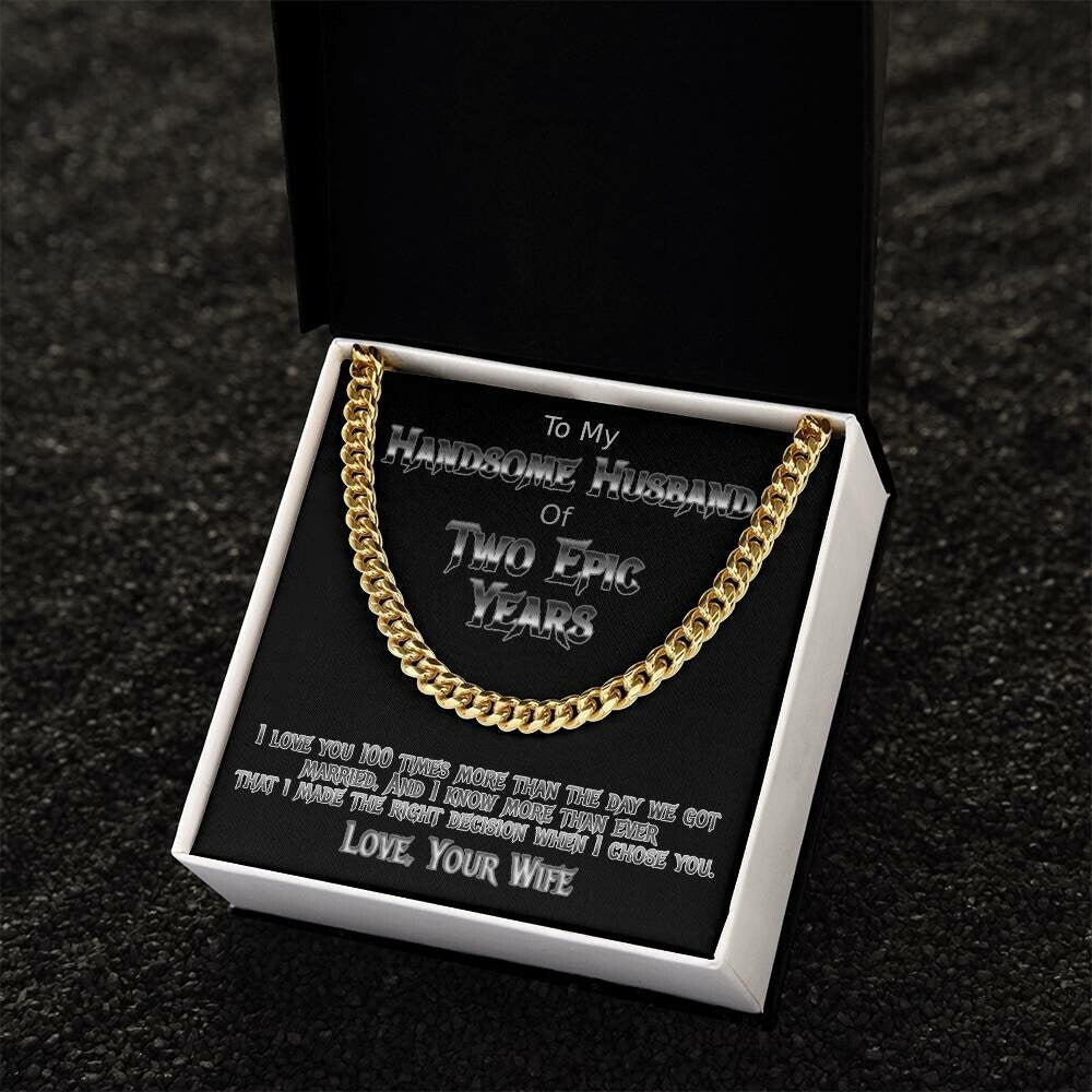 Two Years anniversary Cuban link necklace for handsome husband