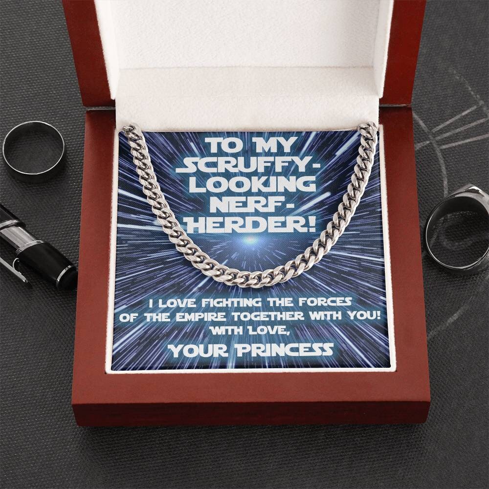 Star Wars inspired Gift for Scruffy-looking Nerf Herder! (Cuban Link Variation)