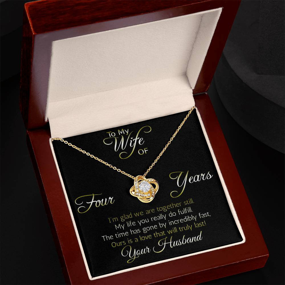 Amazing gift for Wife: Four year anniversary (Love Knot variation)