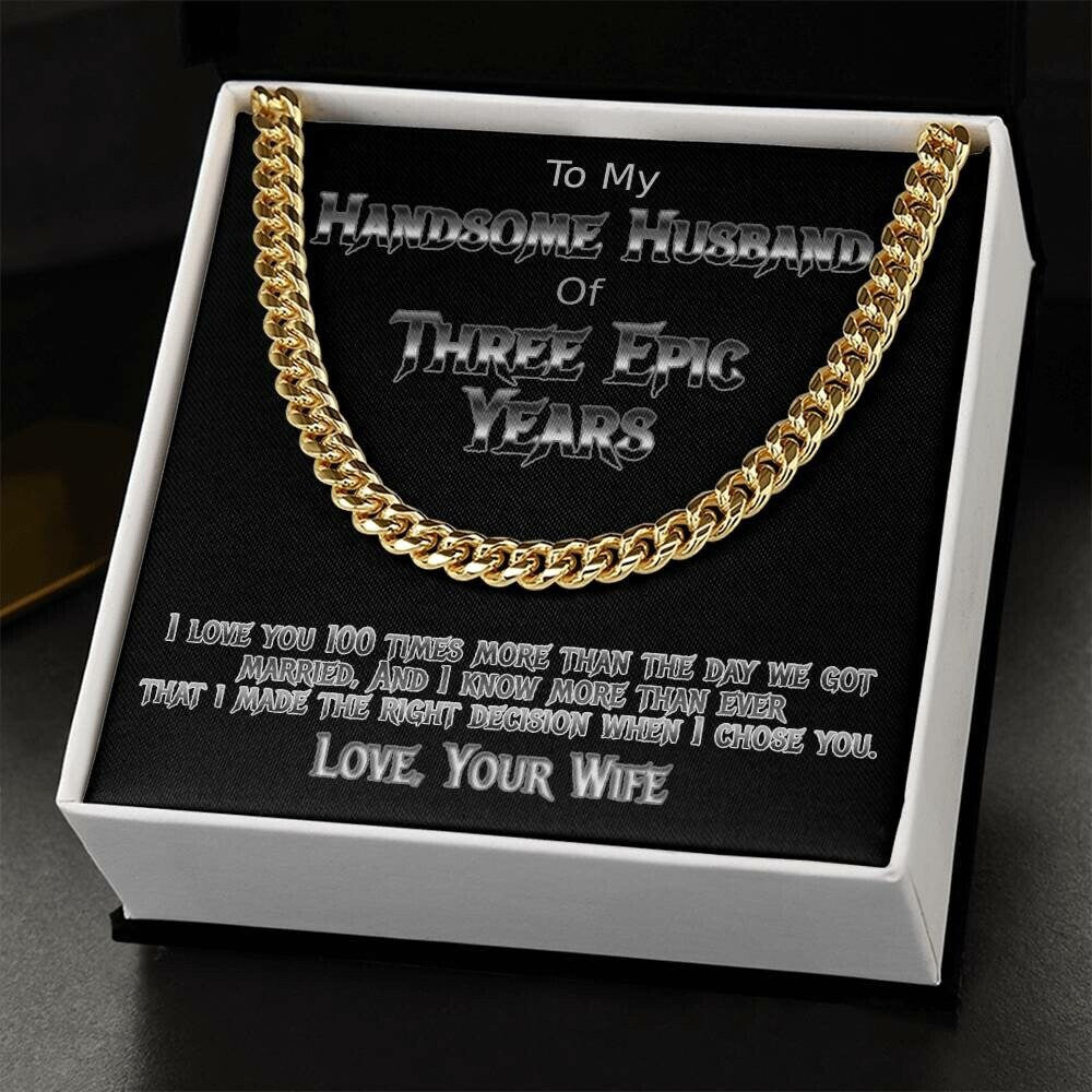 Three Years anniversary cuban link necklace for your handsome husband