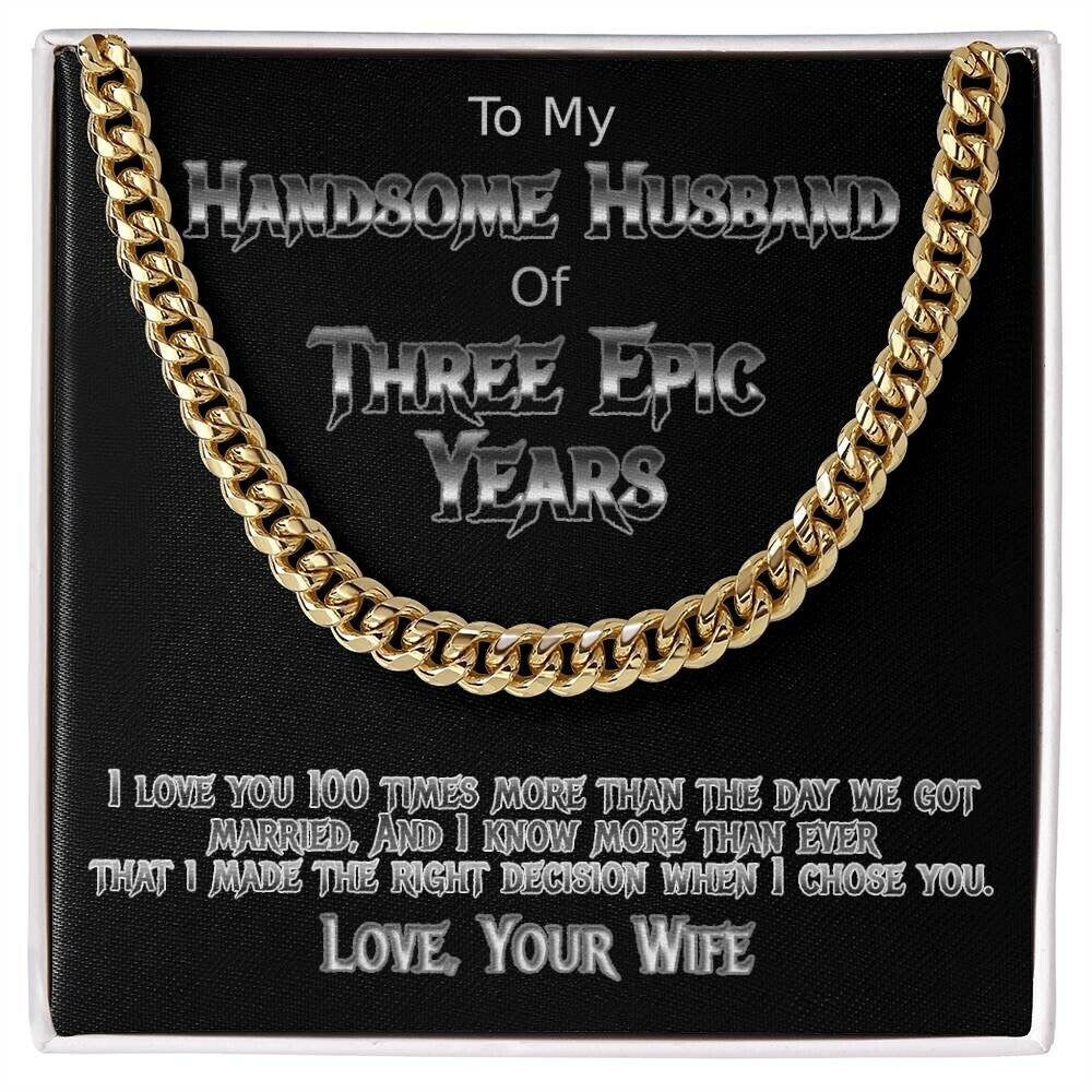Three Years anniversary cuban link necklace for your handsome husband