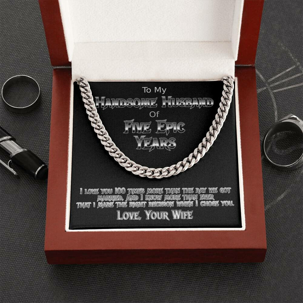 Five year anniversary Cuban link necklace for your handsome husband