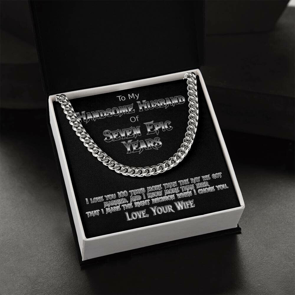 Seven Years anniversary Cuban link necklace for handsome husband