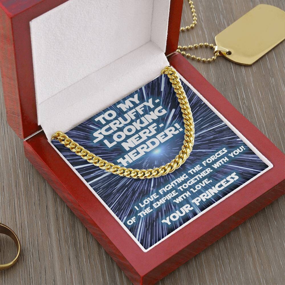 Star Wars inspired Gift for Scruffy-looking Nerf Herder! (Cuban Link Variation)