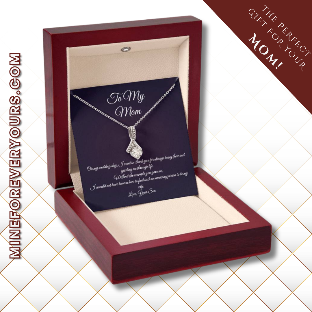 Wedding day necklace gift for Mom from son, Alluring beauty variation