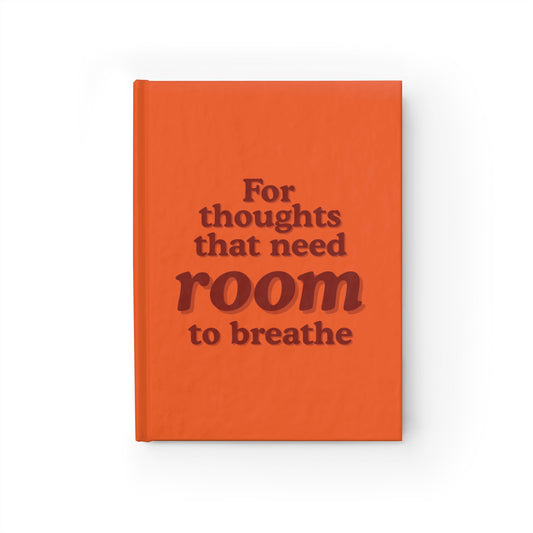 Encouraging Inspirational Ruled Journal - "For Thoughts That Need Room to Breathe"