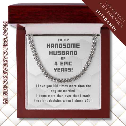 Awesome Cuban Link for Handsome Husband of 4 years