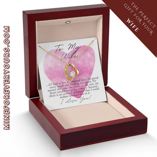Romantic Necklace for your Wife: If I had to live a thousand years (Alluring Beauty Variation)