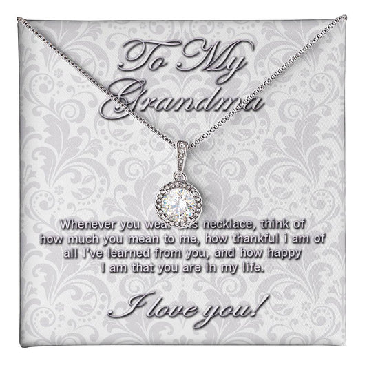 To my Grandma Eternal Hope necklace