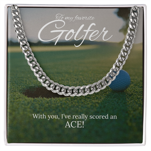 To my Favorite Golfer Cuban Link necklace