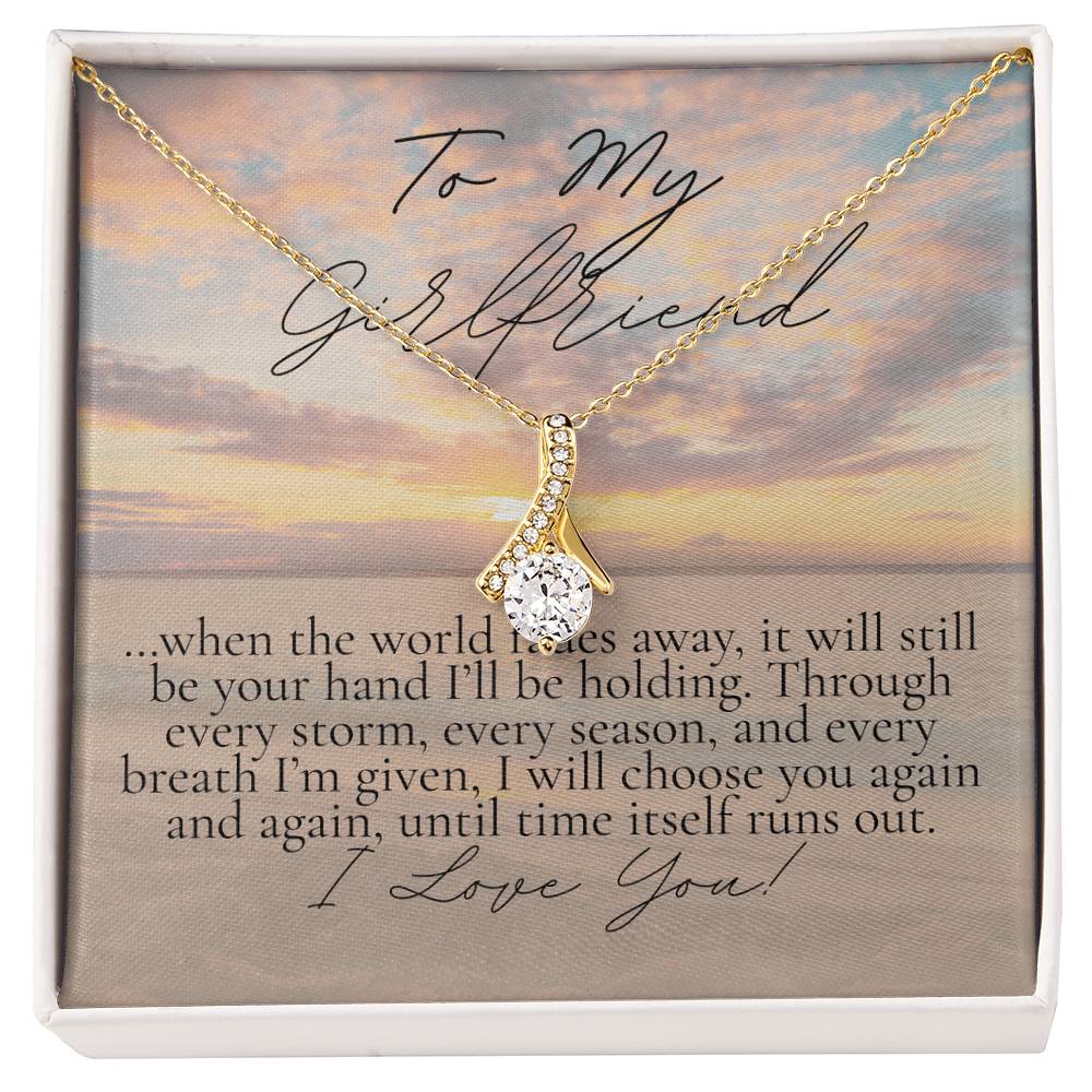 Romantic gift for Girlfriend: When the world fades away