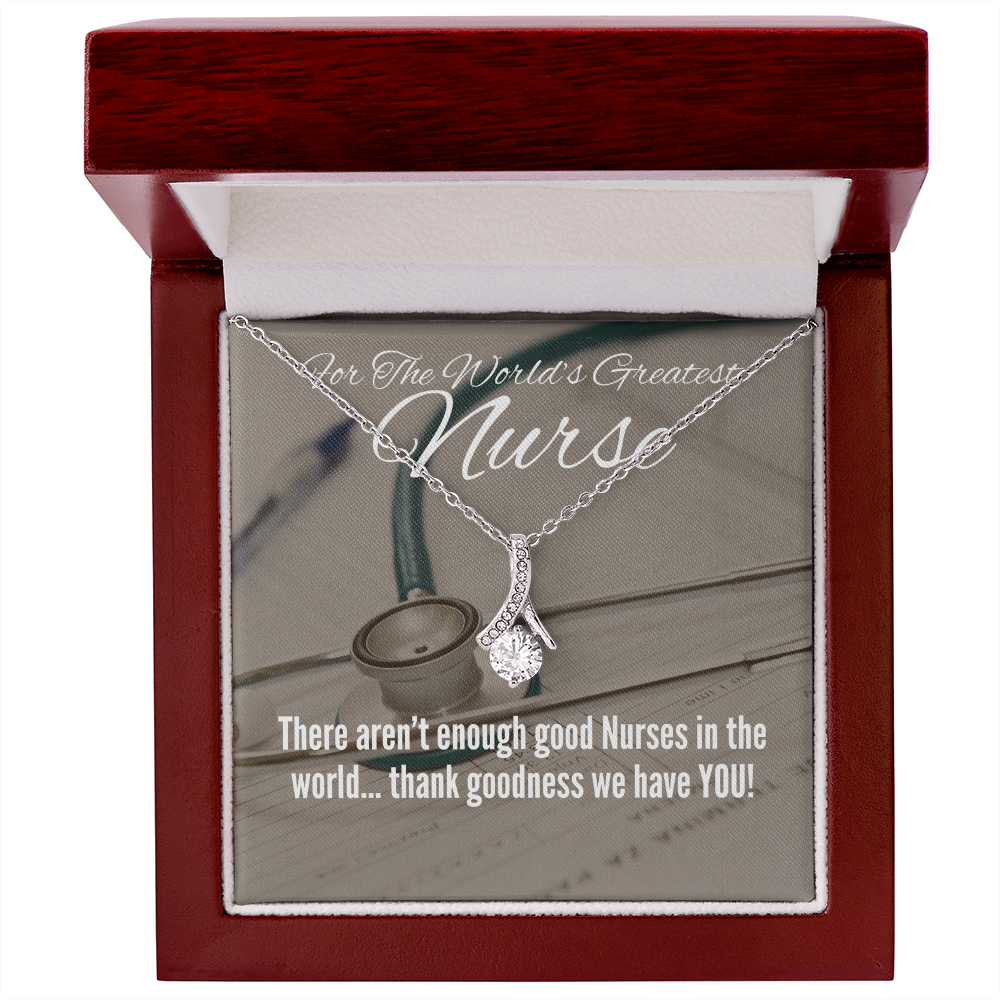 For your favorite Nurse!