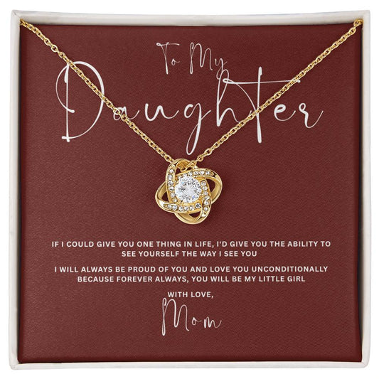 To my Daughter, If I could give you one thing.