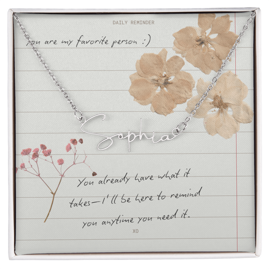 Custom Script necklace You are my Favorite Person Inspirational Card for Best Friend