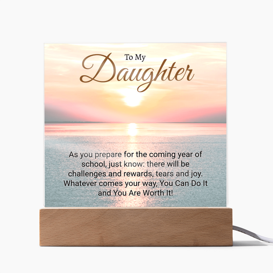 Inspirational Back to school gift for Daughter